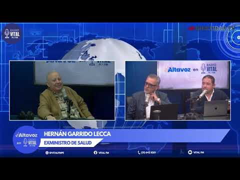 Programa Altavoz en Vital FM/Entrevista a Hernán Garrido Lecca - Ex Ministro de Salud